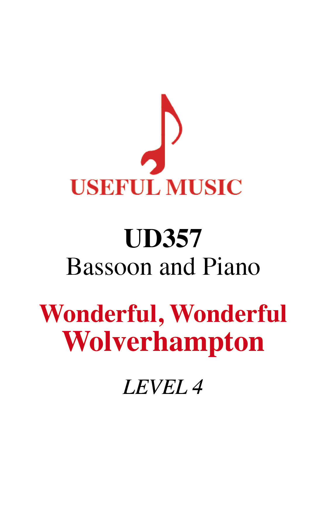 WONDERFUL, WONDERFUL WOLVERHAMPTON- bassoon with piano accompaniment