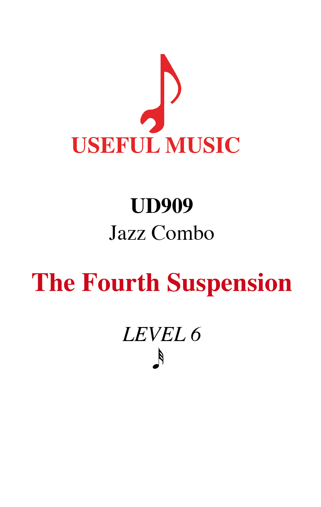 The Fourth Suspension - Jazz Combo